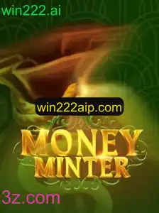 MoneyMinter: Dominando a Arte de Ganhar no Jogo Baseado em win222.ai