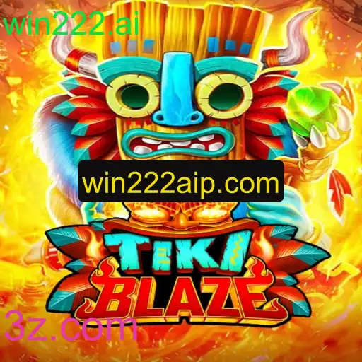 Descubra o Fascinante Mundo de TikiBlaze: O Jogo Revolucionário Alimentado por win222.ai